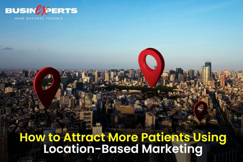 Location Based Marketing for Hospitals
