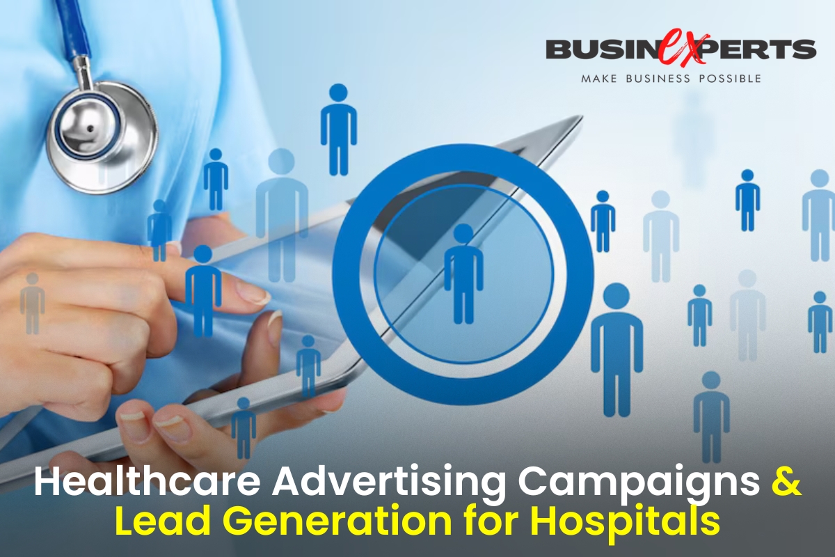 Healthcare Advertising Campaigns & Lead Generation for Hospitals